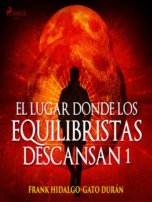 Title details for El lugar donde los equilibristas descansan I by Frank Hidalgo-Gato Durán - Wait list